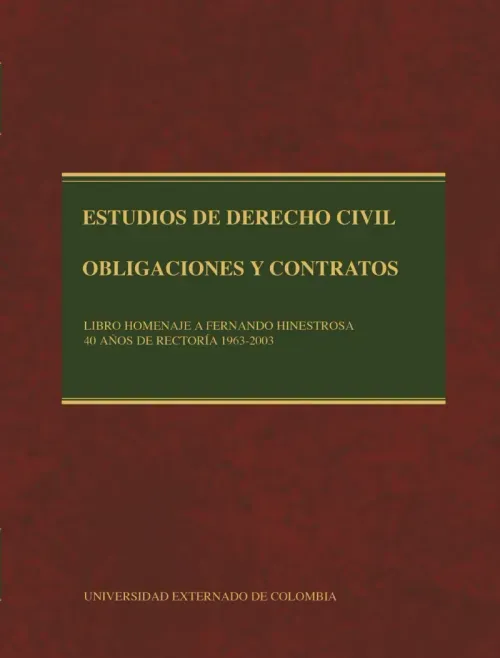 Estudios de Derecho Civil obligaciones y contratos tomos III