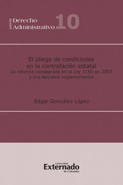El Pliego de Condiciones en la Contratacion Estatal