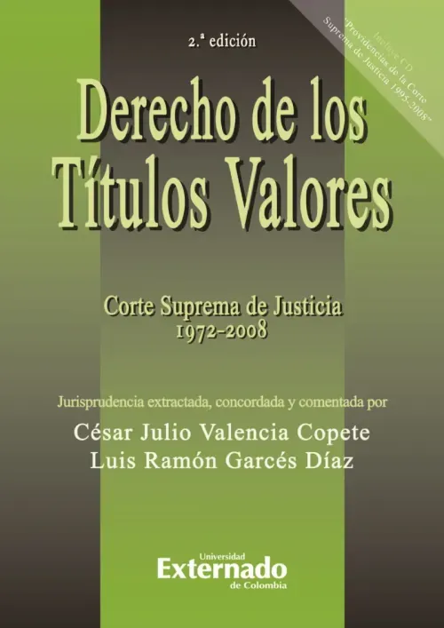 Derecho de los titulos valores Corte Suprema de Justicia 1972 - 2008 2ª ed