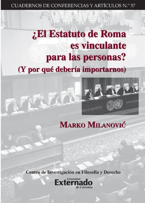 El Estatuto de Roma es vinculante para las personas