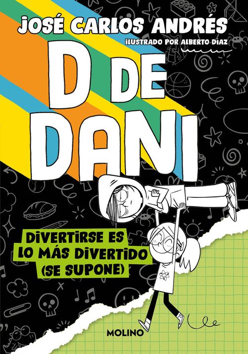 D DE DANI 2 - DIVERTIRSE ES LO MAS DIVERTIDO SE SUPONE