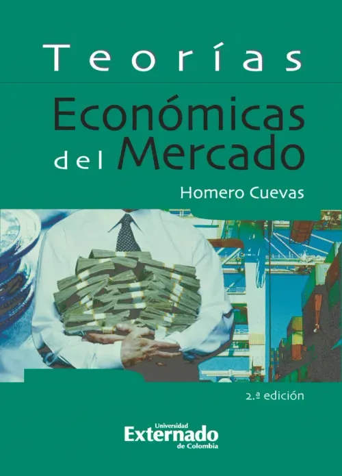 Teorias economicas del mercado