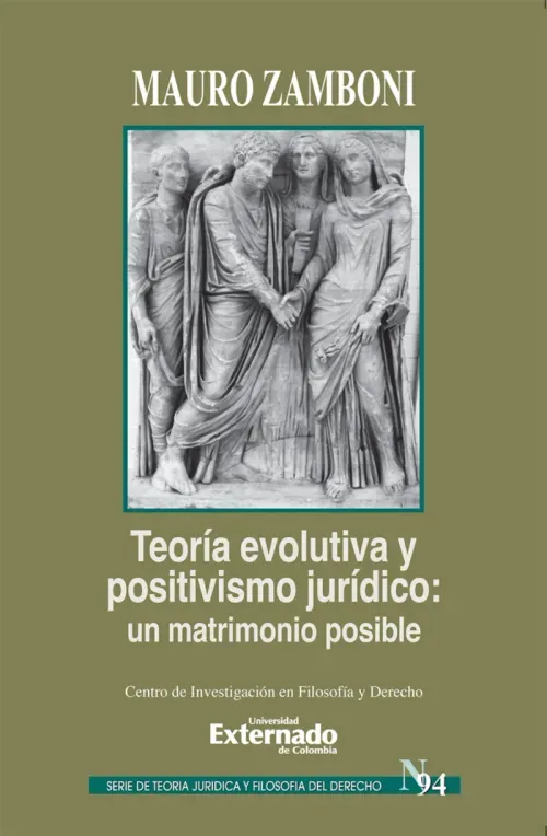 Teoria evolutiva y positivismo juridico  un matrimonio posible