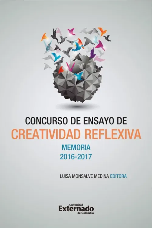 Concurso de Ensayo de Creatividad Reflexiva Memoria 2016-2017