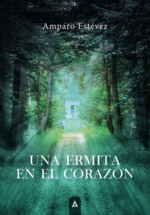 Una ermita en el corazon