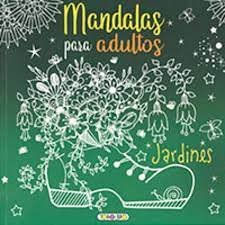 MANDALAS PARA ADULTOS JARDINES