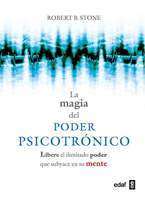 La magia del poder psicotronico
