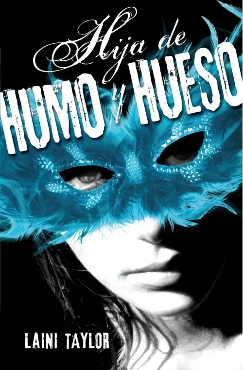 Hija de humo y hueso Hija de humo y hueso 1