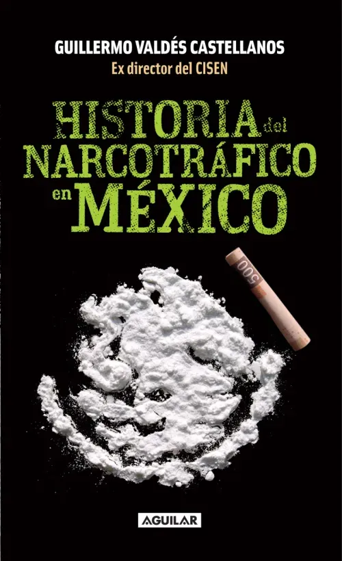 Historia del narcotrafico en Mexico