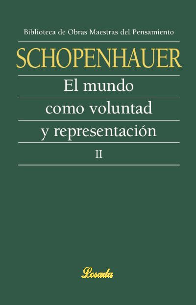 MUNDO COMO VOLUNTAD Y REPRESENTACION II