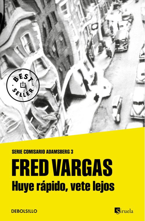 Huye rapido vete lejos Comisario Adamsberg 3