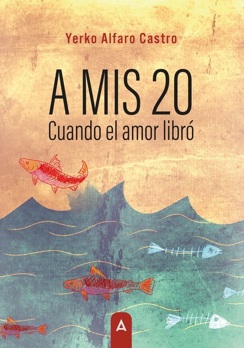 A mis 20 Cuando el amor libro