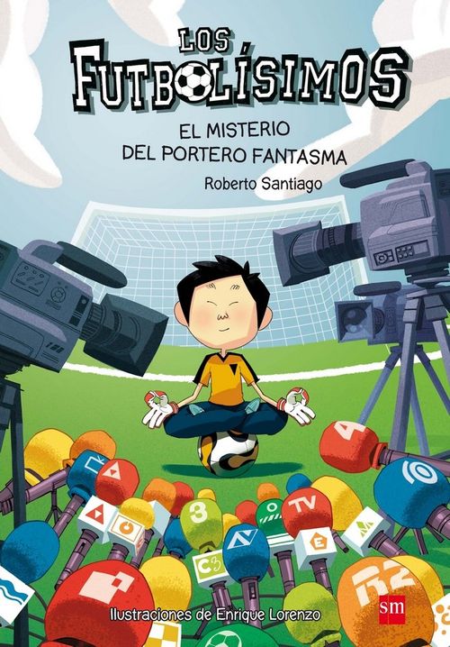 Los Futbolisimos 3 El misterio del portero fantasma