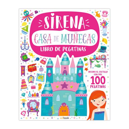 CASA DE MUNECAS LIBRO DE PEGATINAS -SIRENA