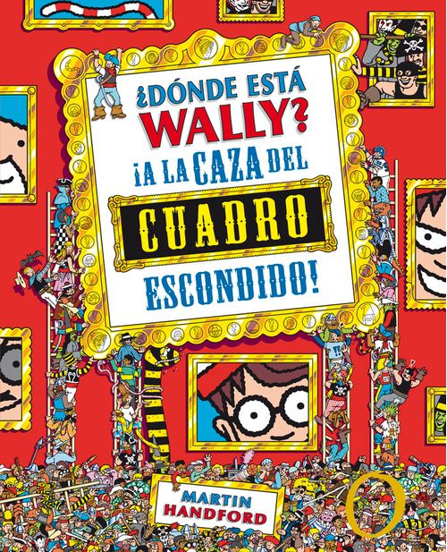 Donde esta Wally A la caza del cuadro escondido Coleccion Donde esta Wally