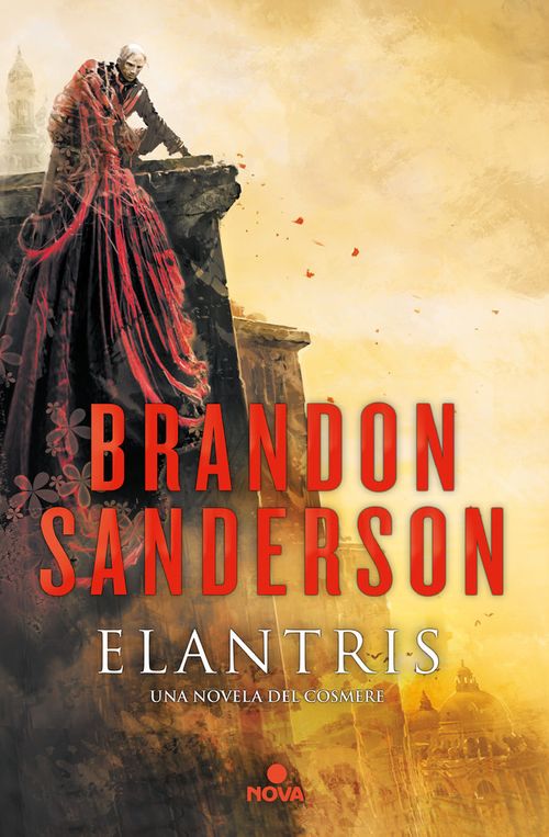 Elantris edicion decimo aniversario version definitiva del autor