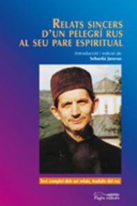 Relats sincers dun pelegri rus al seu pare espiritual