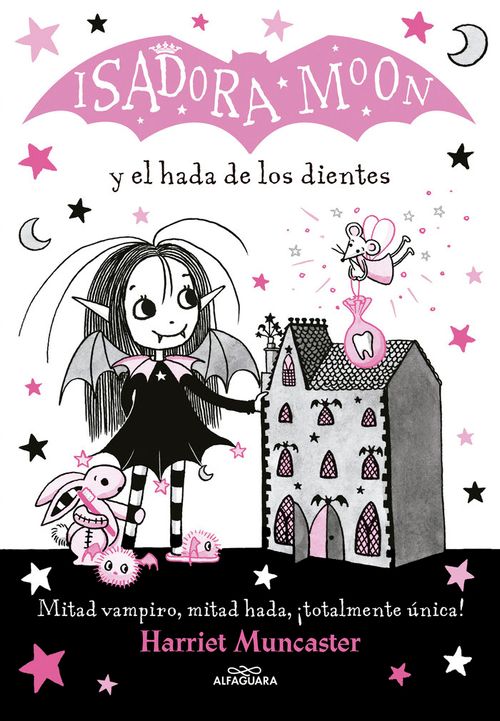 Isadora Moon y el hada de los dientes Isadora Moon 10