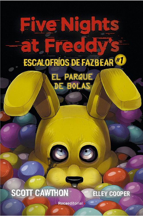 FIVE NIGHTS AT FREDDYS ESCALOFRIOS DE FAZBEAR 1 EL PARQU