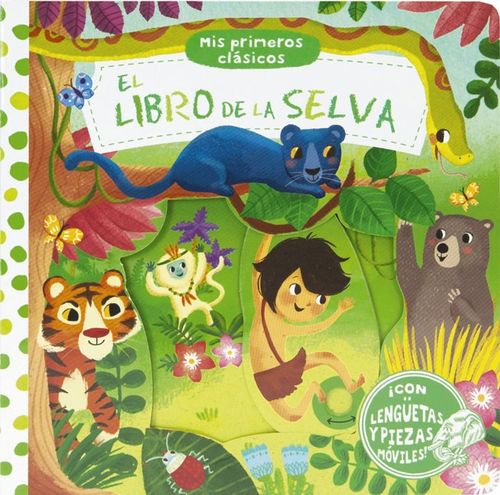 Mis primeros clasicos El libro de la selva