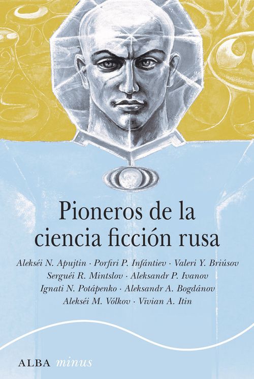Pioneros de la ciencia ficcion rusa