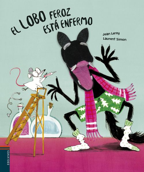 El lobo feroz esta enfermo