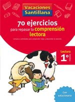 VACACIONES SANTILLANA 1 PRIMARIA 70 EJERCICIO PARA MEJORAR LA COMPRENSION LECTORA