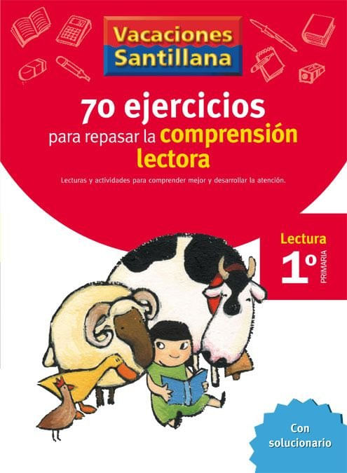 VACACIONES SANTILLANA 1 PRIMARIA 70 EJERCICIO PARA MEJORAR LA COMPRENSION LECTORA