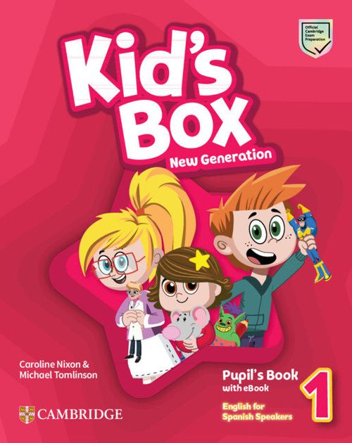 KIDS BOX NEW GENERATION ENGLISH FOR SPANISH SPEAKERS LEVEL 1 PUPILS BOOK WITH