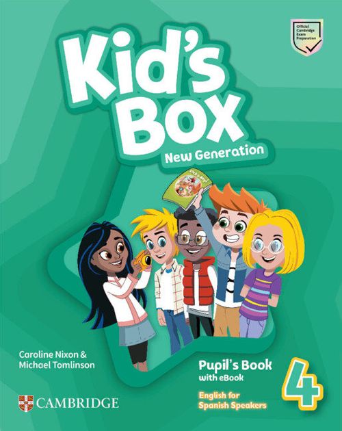 KIDS BOX NEW GENERATION ENGLISH FOR SPANISH SPEAKERS LEVEL 4 PUPILS BOOK WITH