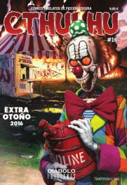CTHULHU 16 COMICS Y RELATOS DE FICCION OSCURA EXTRA OTONO