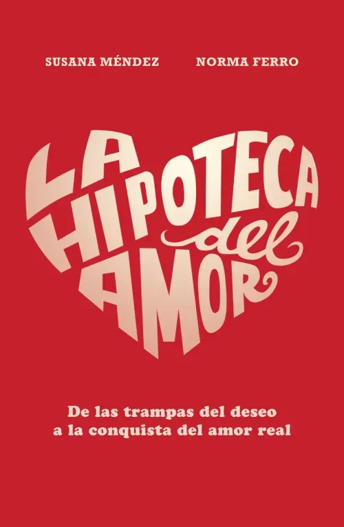 La hipoteca del amor