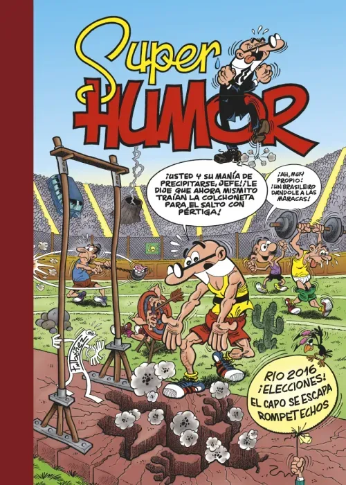 Rio 2016  Elecciones  El capo se escapa Super Humor Mortadelo 61