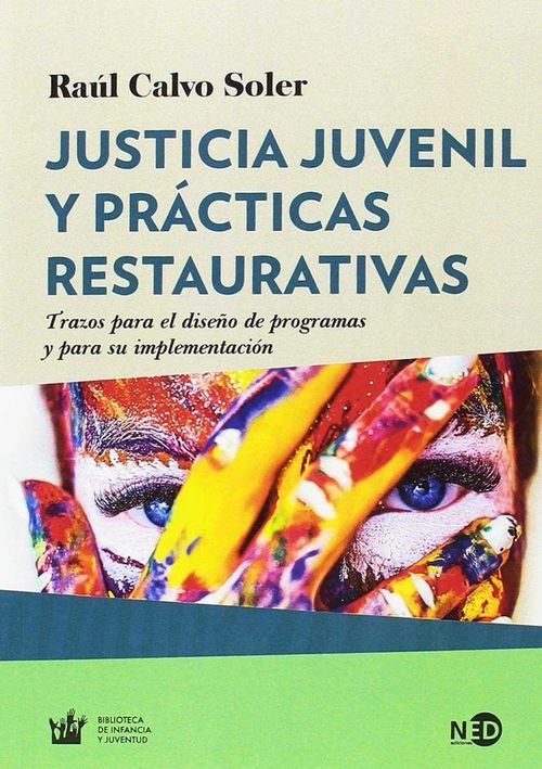 Justicia juvenil y practicas restaurativas