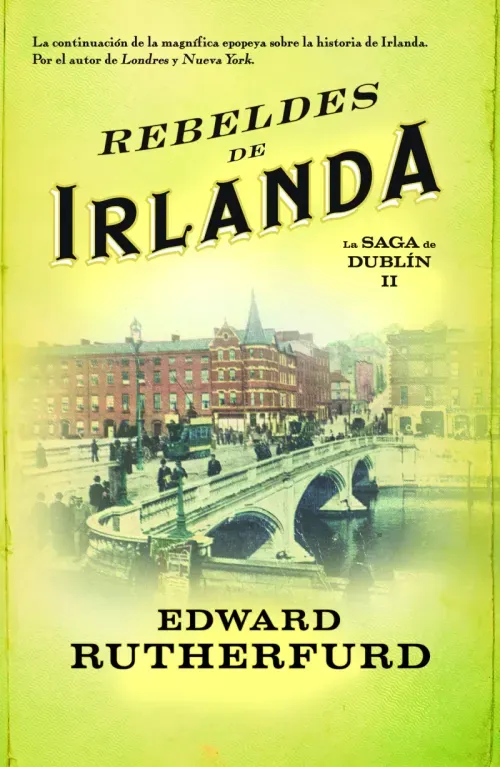 Rebeldes de Irlanda Saga de Dublin 2