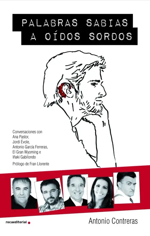 Palabras sabias a oidos sordos