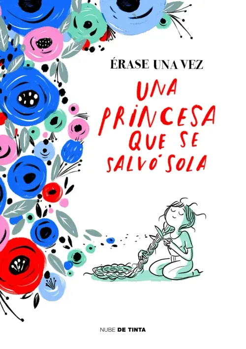 Erase una vez una princesa que se salvo sola