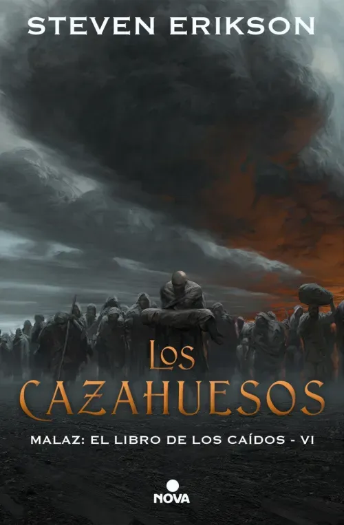 Los cazahuesos Malaz El Libro de los Caidos 6