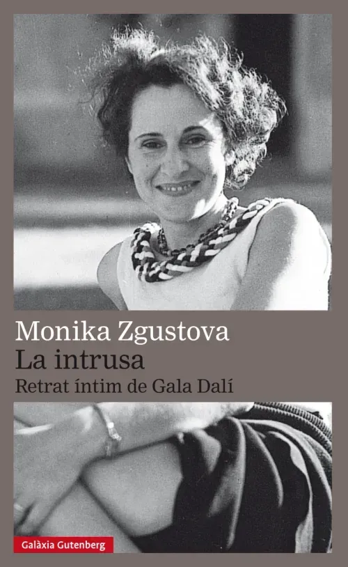 La intrusa Retrat intim de Gala Dali