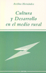 Cultura y desarrollo en el medio rural