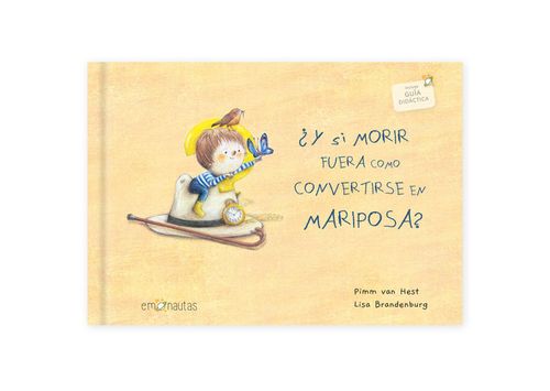 Y SI MORIR FUERA COMO CONVERTIRSE EN MARIPOSA