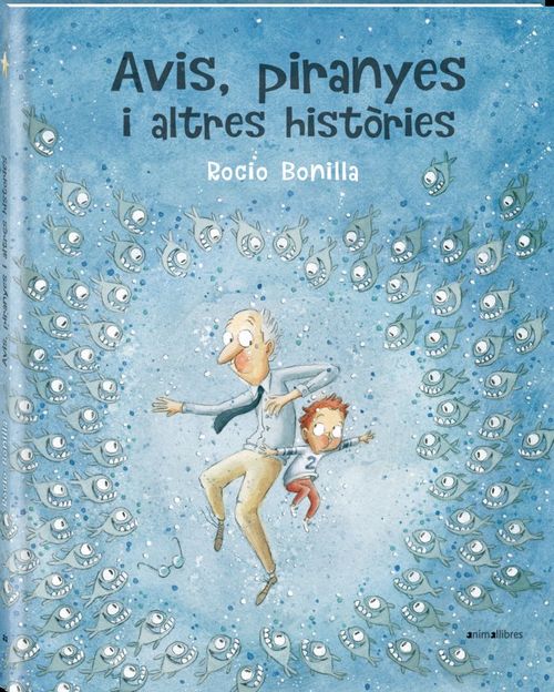 Avis piranyes i altres histories
