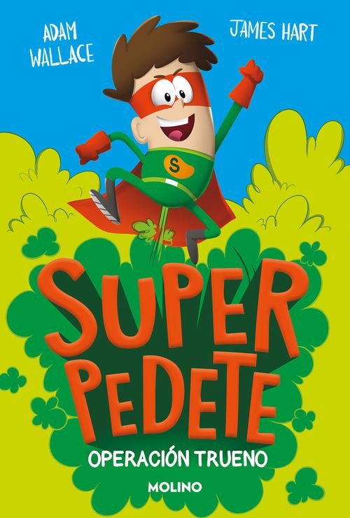 OPERACION TRUENO SUPERPEDETE 1