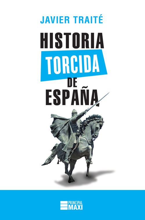 Historia torcida de Espana