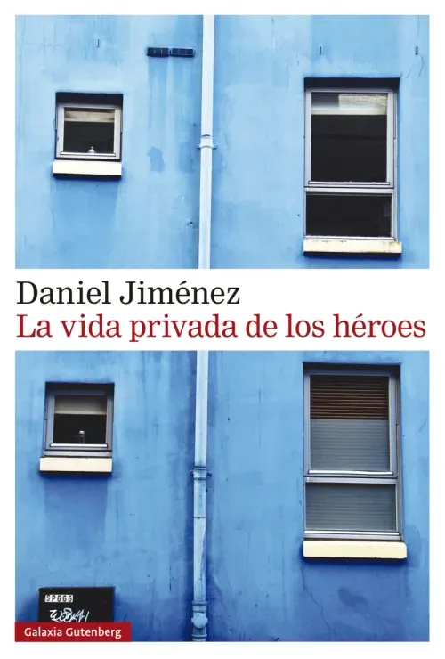 La vida privada de los heroes