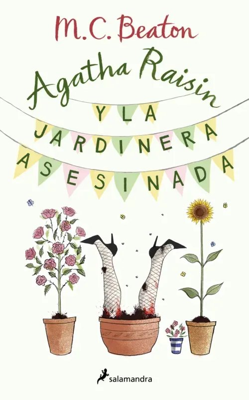Agatha Raisin y la jardinera asesinada Agatha Raisin 3