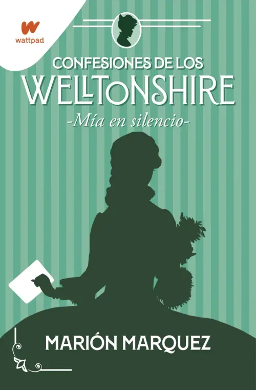 Mia en el silencio Confesiones de los Welltonshire 2
