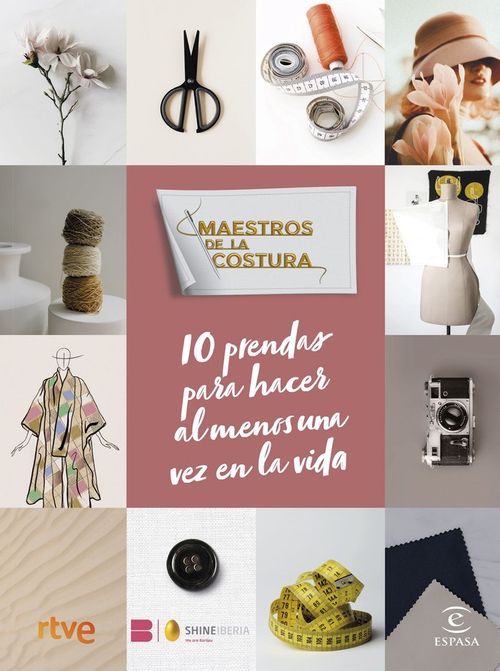 MAESTROS DE LA COSTURA 10 PRENDAS QUE HACER AL ME