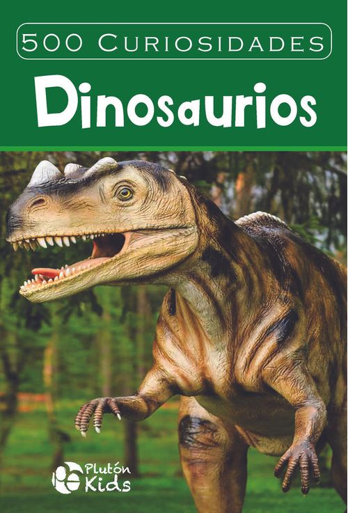 500 Curiosidades Dinosaurios