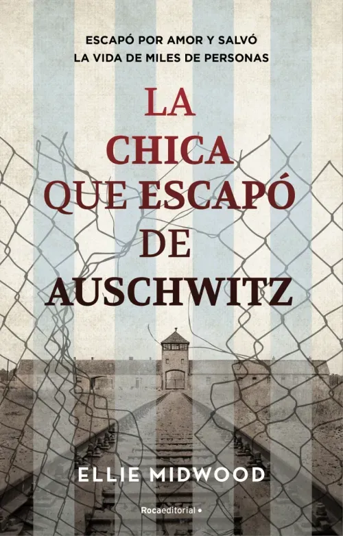 La chica que escapo de Auschwitz
